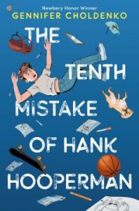 Cover of book The Tenth Mistake of Hank Hooperman